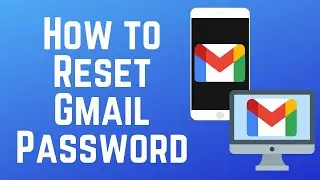 How to Reset Your Gmail Password in 2025