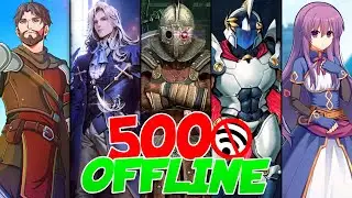 Top 500 OFFLINE SINGLE-PLAYER Games for Android iOS 2024