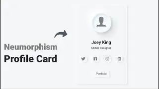 Profile card with neumorphism effect using HTML CSS