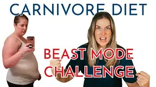 Beast Mode Carnivore Challenge