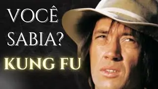 Kung Fu - 9 Curiosidades que Talvez Você Não Saiba da Série dos Anos 70