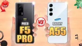 Samsung A55 vs Poco F5 PRO