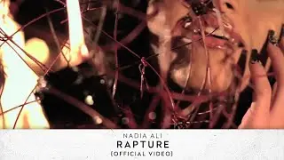 Nadia Ali - Rapture [Official Video HD]