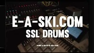 E-A-SKI- SSL DRUMS - E-A-SKI.COM