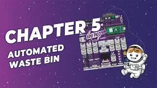 【Explore STEM & Coding with EDU PICO】Chapter 5 - Project | Automated Waste Bin