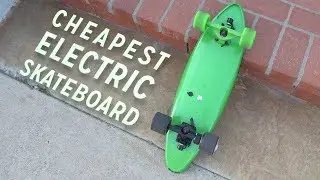 The Cheapest Electric Skateboard!