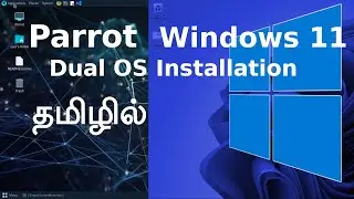 How to Install Windows 11 & Parrot Home Dual OS in Tamil