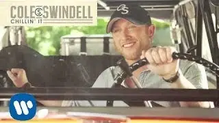 Cole Swindell - Chillin It [Official Audio]