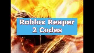 Roblox Reaper 2 Codes [NEW] - Latest Codes - December 2021