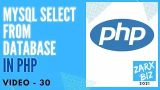 #30 Select data from database in php mysqli | Learn PHP Programming | PHP for Beginners