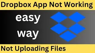 Fix Dropbox App file Uploading problem or Not Working