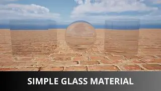 Unreal Engine 5: How to Create Realistic Glass Material (UE 5.4) Beginner's Guide