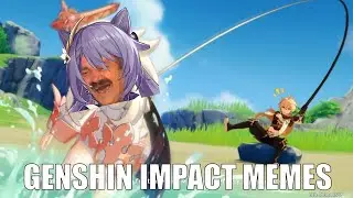 Genshin memes to Cure your Salt