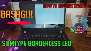 BASAG NA LED LCD SCREEN NG LAPTOP EASY REPAIR SLIM TYPE BORDERLESS DIY