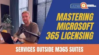 Services Outside M365 Suites | Mastering Microsoft 365 Licensing Guide 2024