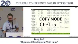 Doug Bell - "Organized Development With tmux"