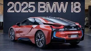 Meet the 2025 BMW i8: The Game-Changing Supercar Everyone's Talking About!