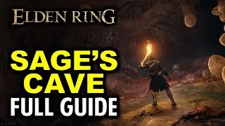 Sage's Cave Walkthrough: All Items, Secrets & Boss Location | Elden Ring (Dungeon Guide)