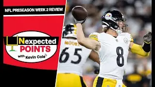 NFL Preseason Week 2 Review | Unexpected Points | PFF