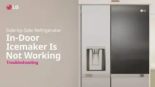 LG Refrigerator : How to repair if Ice maker is not working | LG