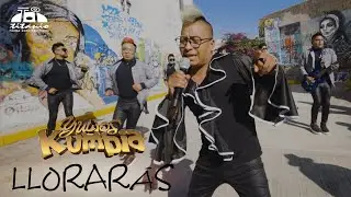 Yulios Kumbia - Llorarás (Official Video)