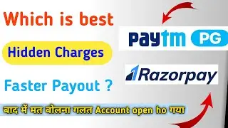 razor pay vs paytm pg kaun sa best hai| razor pay vs paytm paymet gateway which is best