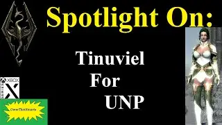 Skyrim (mods) - Spotlight On: Tinuviel For UNP