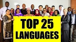 Most Spoken Languages in the World - Top 25 (2019)