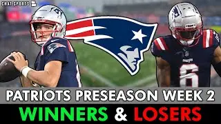 New England Patriots Winners & Losers From NFL Preseason Week 2: Drake Maye QB1?