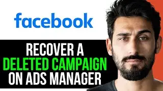 [UPDATED] HOW TO RECOVER a DELETED CAMPAIGN on FACEBOOK ADS MANAGER (EASY GUIDE) [2024]