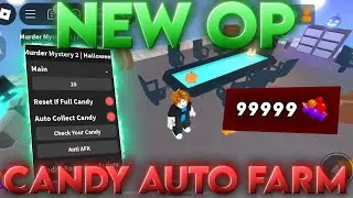 [NEW OP] Murder Mystery 2 *BEST* AutoFarm Script | {CANDY AUTO FARM} | Mobile/Pc | *PASTEBIN*