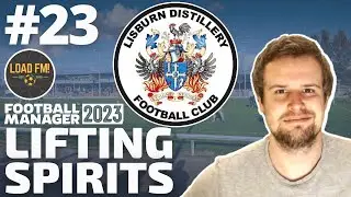 FM23 Build a Nation | Lifting Spirits | Part 23 - YOUTH INTAKE DAY | Football Manager 2023