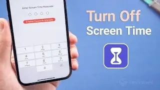How to Turn Off Screen Time without Passcode If Forgot 2024