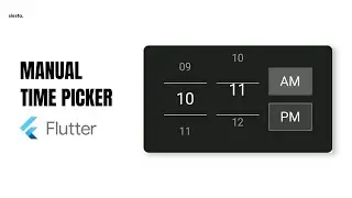 How to manual time picker with flutter #fluttertutorial