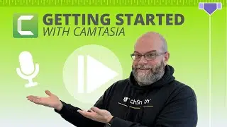 The Ultimate Guide To Getting Started With Camtasia