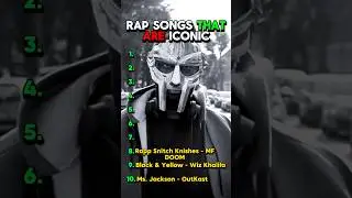 Rap Songs That Are ICONIC 