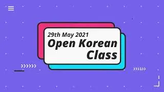 Open Korean Class - Verb Conjugation Pt 1