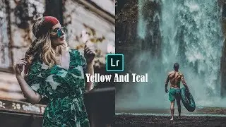 How To Edit Yellow And Teal - Lightroom Mobile Tutorial - Moody Style [Free Preset]