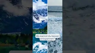Urlaub in den Bergen vs Urlaub am Meer? 🏔️🆚🏖️