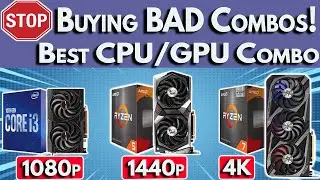 🛑STOP🛑 Buying Bad Combos! Best CPU and GPU Combo 2022