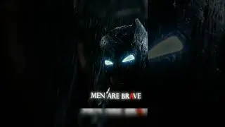 Men Are Brave - Batman vs Superman: Dawn of Justice | lady gaga bloody mary (slowed )