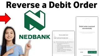 How To Easily Reverse a Debit Order On The Nedbank App 2025