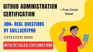 GitHub Administration Exam Dumps & Questions 2024 - Updated tests