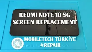 Redmi Note 10 5G Screen Replacement