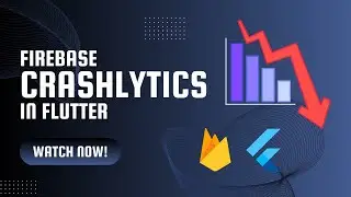 Firebase Crashlytics in Flutter | Improve your app stability! | Flutter Firebase