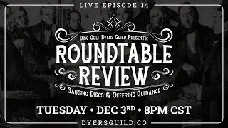 Roundtable Review – Live Episode 14