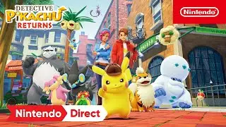 Detective Pikachu Returns - Nintendo Direct 6.21.2023