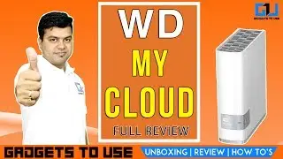 A Day With WD My Cloud, Why You May Need It | Gadgets To Use