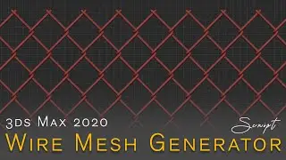 3ds Max Wire Mesh Generator / Design Script | CG Deep Tutorials