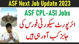 ASF jobs update 2023 - ASF Corporal (CPL) and ASI next jobs update